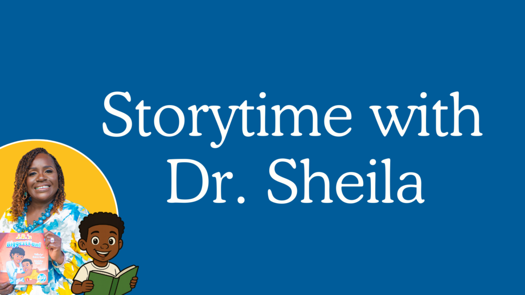 Storytime with Dr. Sheila Button
