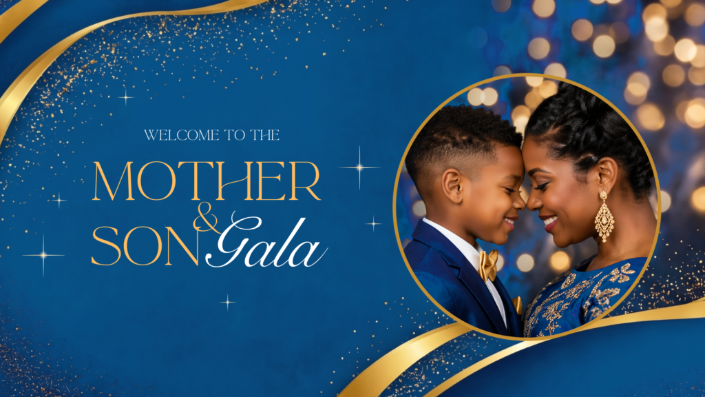 Welcome to the Mother & Son Gala