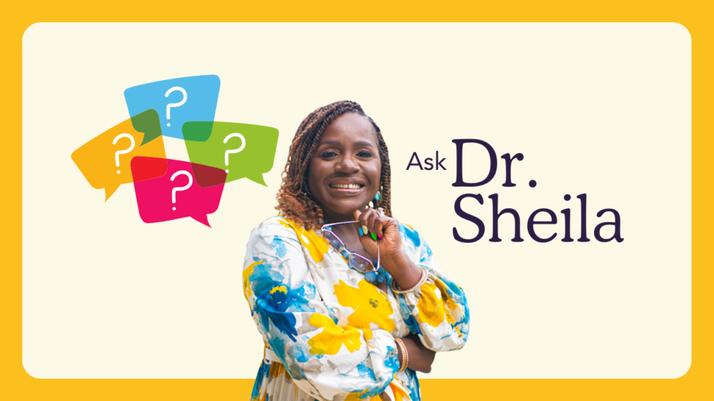 Ask Dr Sheila
